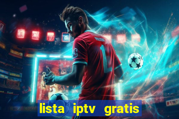 lista iptv gratis futebol ao vivo